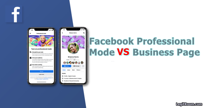 Facebook Professional Mode VS Business Page: Turn On A Professional Mode Or Create A Page